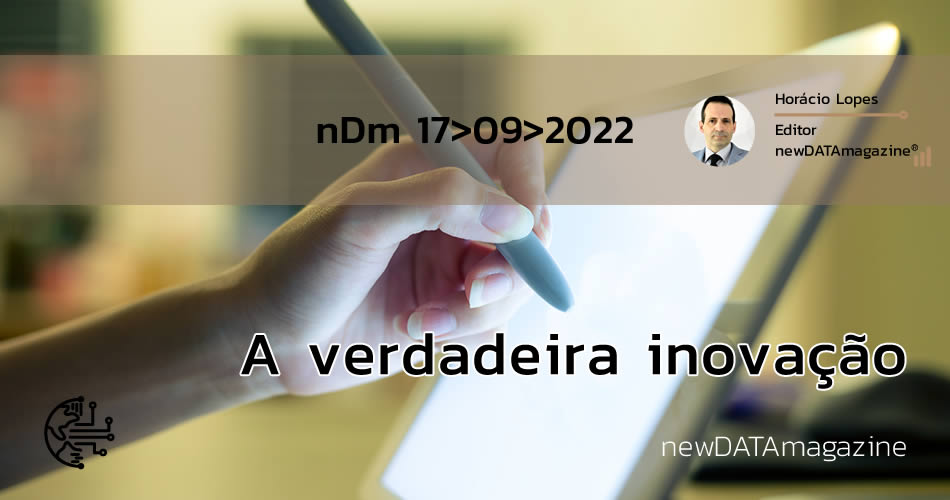 A verdadeira inovação